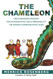 The Chameleon: Life-Changing Wisdom for Anyone Who has a Personality