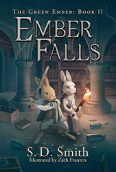 Ember Falls (The Green Ember Series: Book 2) (Green Ember 2)