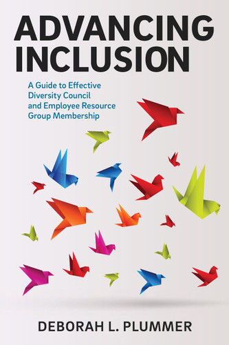 Advancing Inclusion: A Guide to Effective Diversity Council and