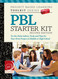 Project Based Learning (PBL) Starter Kit