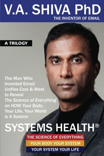 Systems Health: The Man Who Invented Email Unifies East & West to