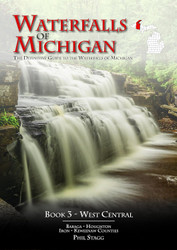 Waterfalls of Michigan - Book 3 West Central
