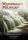 Waterfalls of Michigan - Book 3 West Central
