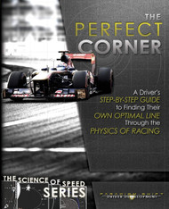 The Perfect Corner: A Driver's Step-By-Step Guide to Finding Their
