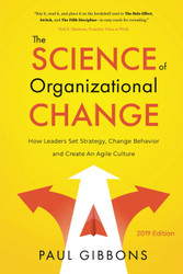 The Science of Organizational Change