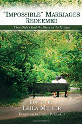 Impossible Marriages Redeemed