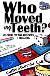 Who Moved My Teeth?