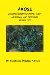 Akose Extraordinary Plants