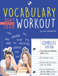 Vocabulary Workout for the SSAT/ISEE: Complete Edition