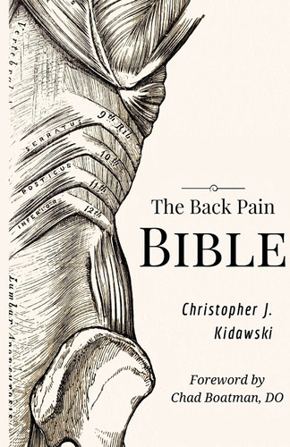 The Back Pain Bible: A Breakthrough Step-By-Step Self Treatment