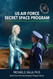 US Air Force Secret Space Program: Shifting Extraterrestrial