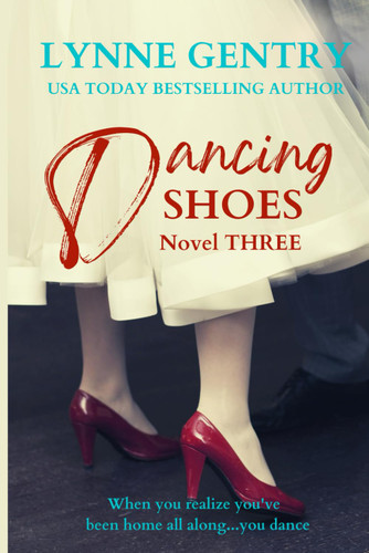 Dancing Shoes (Mt. Hope Southern Adventures)