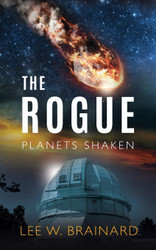 The Rogue (Planets Shaken) (Volume 1)
