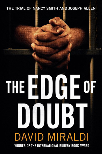 The Edge of Doubt: The Trial of Nancy Smith and Joseph Allen