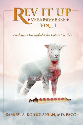 Rev It Up - Verse by Verse - Vol 1: Revelation Demystified & the