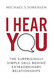 I Hear You: The Surprisingly Simple Skill Behind Extraordinary