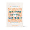 Something They Will Not Forget: A Handbook for Classical Techers
