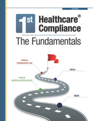 First Healthcare Compliance The Fundamentals