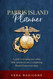Parris Island Planner: A Guide to Keeping your Sanity While Your
