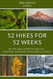 52 Hikes For 52 Weeks: in the Willamette Valley Central Oregon