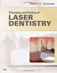 Principles And Practice Of Laser Dentistry