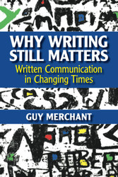 Why Writing Still Matters