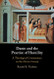 Dante and the Practice of Humility: A Theological Commentary on the