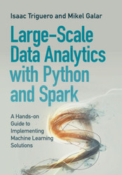 Large-Scale Data Analytics with Python and Spark