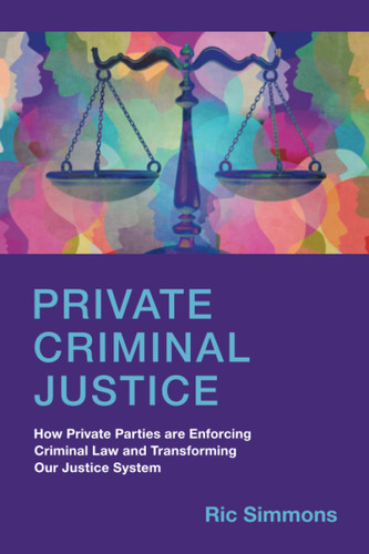 Private Criminal Justice
