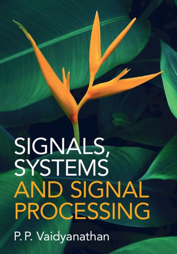 Signals Systems and Signal Processing