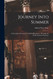 Journey Into Summer: a Naturalist's Record of a 19 000-mile Journey
