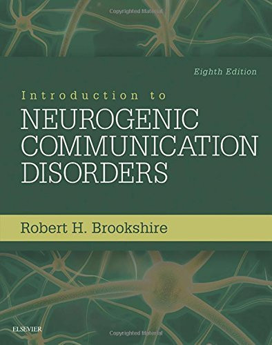 Introduction To Neurogenic Communication Disorders