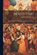 Mexico Viejo: Noticias Historicas Tradiciones Leyendas Y Costumbres