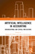 Artificial Intelligence in Accounting