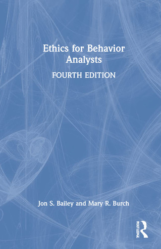 Ethics for Behavior Analysts