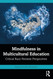 Mindfulness in Multicultural Education Mindfulness in Multicultural Education