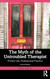 The Myth of the Untroubled Therapist