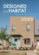 Designed for Habitat: New Directions for Habitat for Humanity