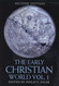 The Early Christian World (Routledge Worlds)