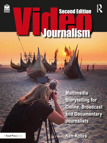 Videojournalism: Multimedia Storytelling for Online Broadcast and