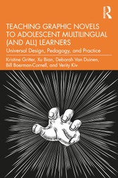 Teaching Graphic Novels to Adolescent Multilingual