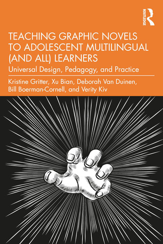 Teaching Graphic Novels to Adolescent Multilingual