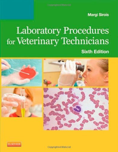 Laboratory Procedures For Veterinary Technicians