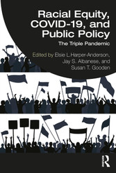 Racial Equity COVID-19 and Public Policy