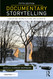 Documentary Storytelling