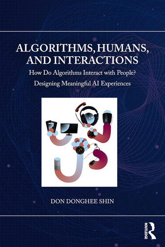 Algorithms Humans and Interactions