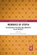 Memories of Utopia (Routledge Monographs in Classical Studies)