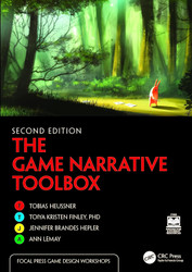 The Game Narrative Toolbox (Focal Press Game Design Workshops)