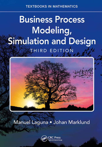 Business Process Modeling Simulation and Design