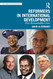 Reformers in International Development (Rethinking Development)